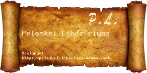 Peleskei Libériusz névjegykártya